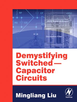 cover image of Demystifying Switched Capacitor Circuits
